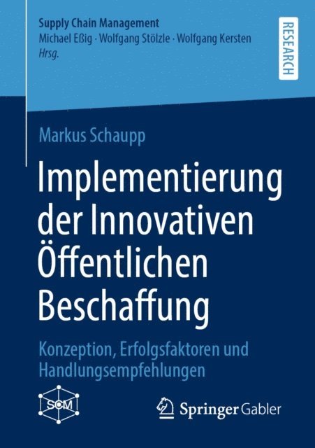 Markus Schaupp - Implementierung der Innovativen Öffentlichen Beschaffung, E-bok
