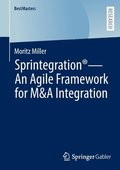 Sprintegration - An Agile Framework for M&A Integration