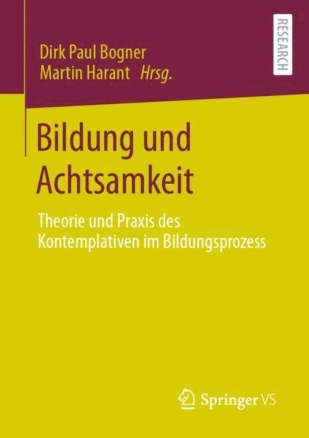 Martin Harant, Dirk Paul Bogner - Bildung und Achtsamkeit, E-bok