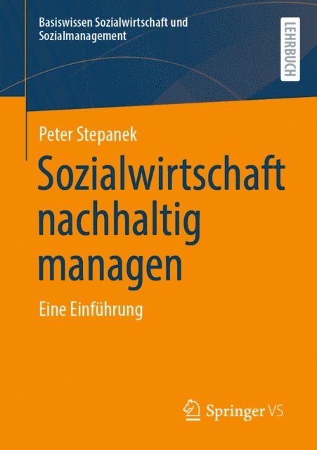 Peter Stepanek - Sozialwirtschaft nachhaltig managen, E-bok