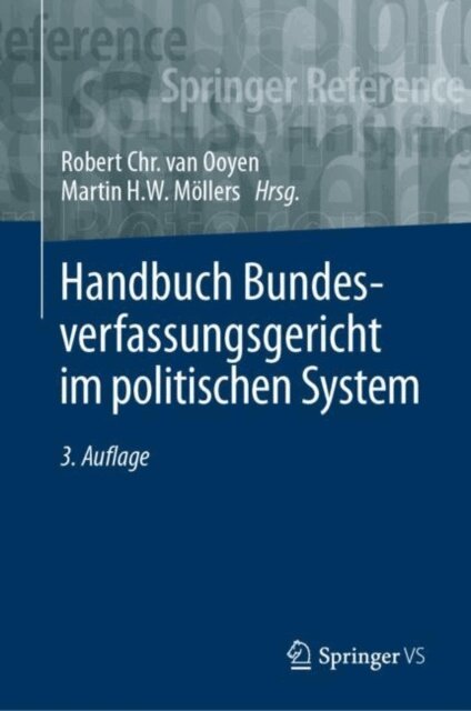 Martin H.W. Mollers, Robert Chr. van Ooyen - Handbuch Bundesverfassungsgericht im politischen System, E-bok
