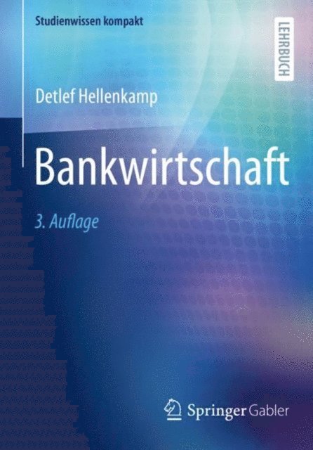 Detlef Hellenkamp - Bankwirtschaft, E-bok
