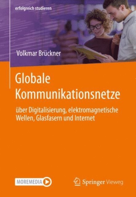 Volkmar Bruckner - Globale Kommunikationsnetze, E-bok