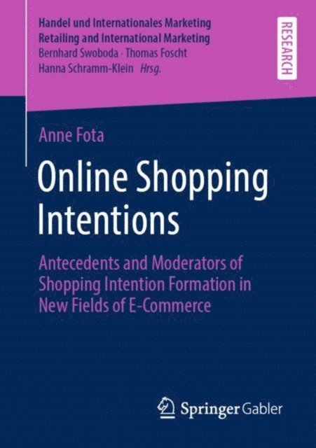 Anne Fota - Online Shopping Intentions, E-bok