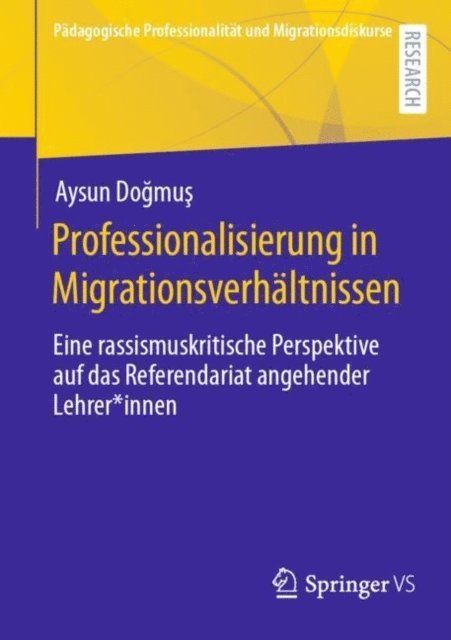 Aysun Dogmus - Professionalisierung in Migrationsverhältnissen, E-bok