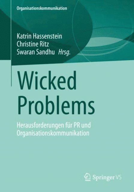 Swaran Sandhu, Christine Ritz, Katrin Hassenstein - Wicked Problems, E-bok