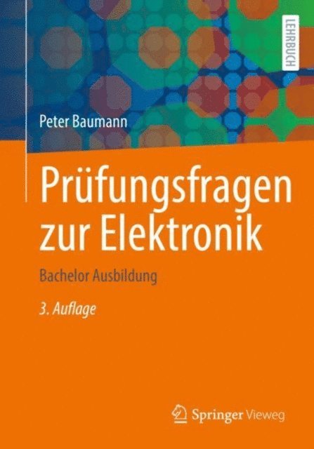 Peter Baumann - Prüfungsfragen zur Elektronik, E-bok