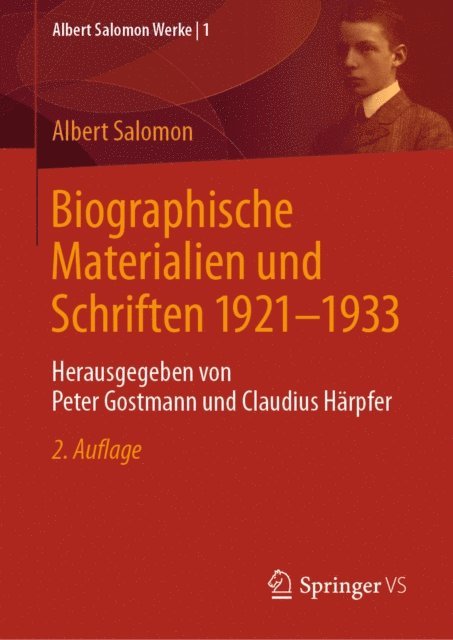 Albert Salomon, Claudius Harpfer, Peter Gostmann - Biographische Materialien und Schriften 1921-1933, E-bok
