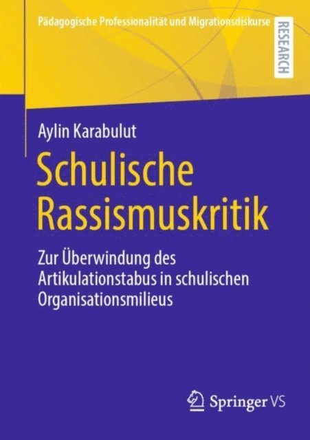 Aylin Karabulut - Schulische Rassismuskritik, E-bok