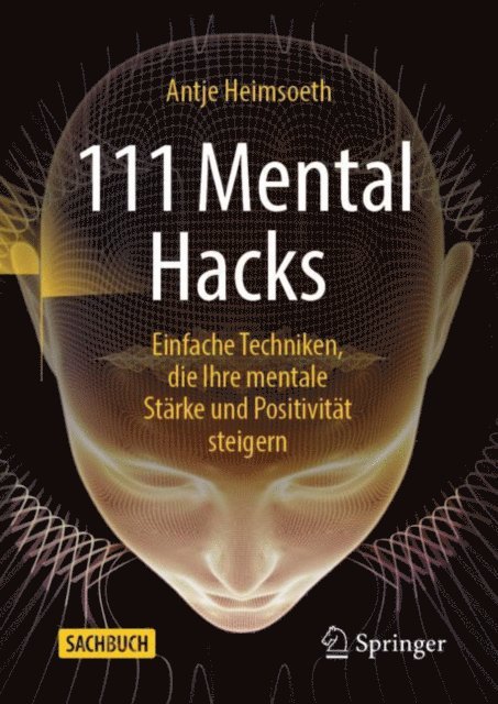 Antje Heimsoeth - 111 Mental Hacks, E-bok