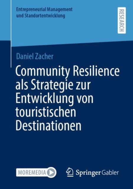 Daniel Zacher - Community Resilience als Strategie zur Entwicklung von touristischen Destinationen, E-bok