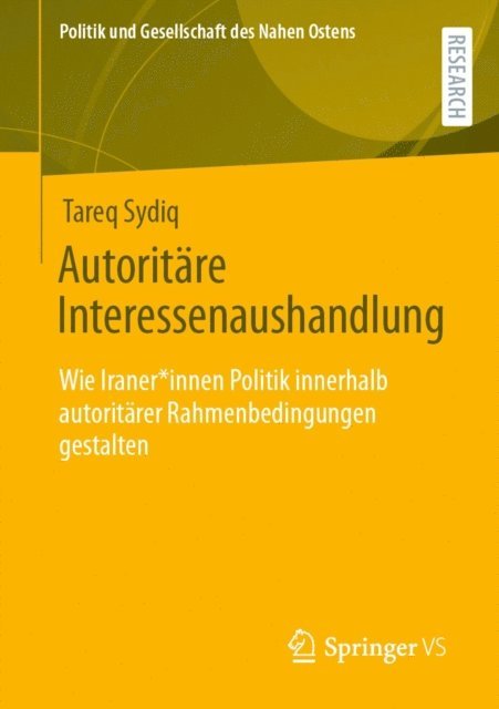 Tareq Sydiq - Autoritäre Interessenaushandlung, E-bok