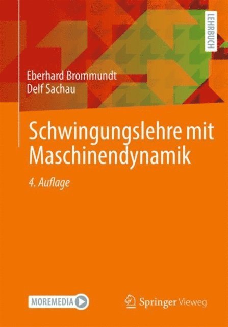 Delf Sachau, Eberhard Brommundt - Schwingungslehre mit Maschinendynamik, E-bok