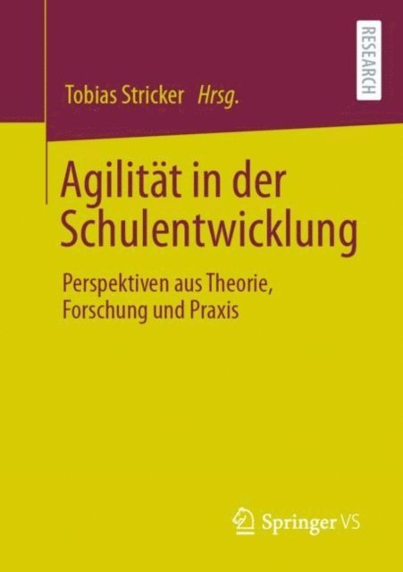 Tobias Stricker - Agilität in der Schulentwicklung, E-bok