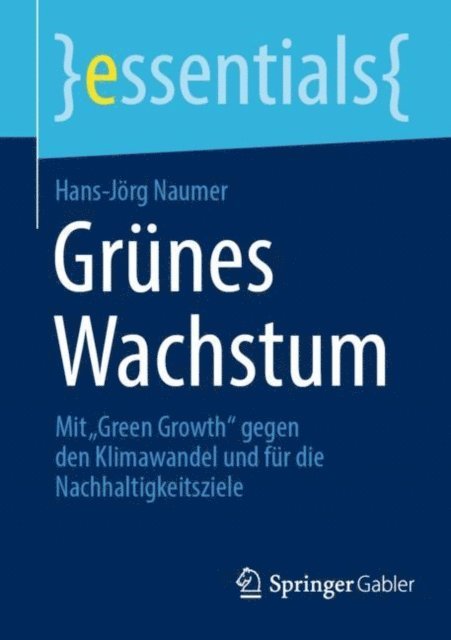 Hans-Jorg Naumer - Grünes Wachstum, E-bok