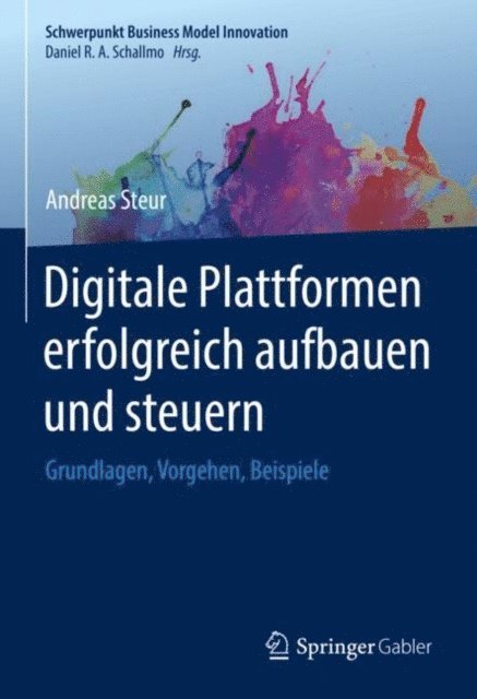 Andreas Steur - Digitale Plattformen erfolgreich aufbauen und steuern, E-bok