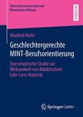 Geschlechtergerechte MINT-Berufsorientierung
