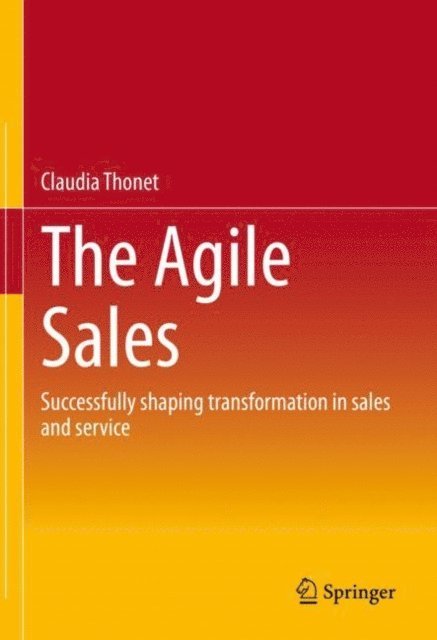 Claudia Thonet - Agile Sales, E-bok