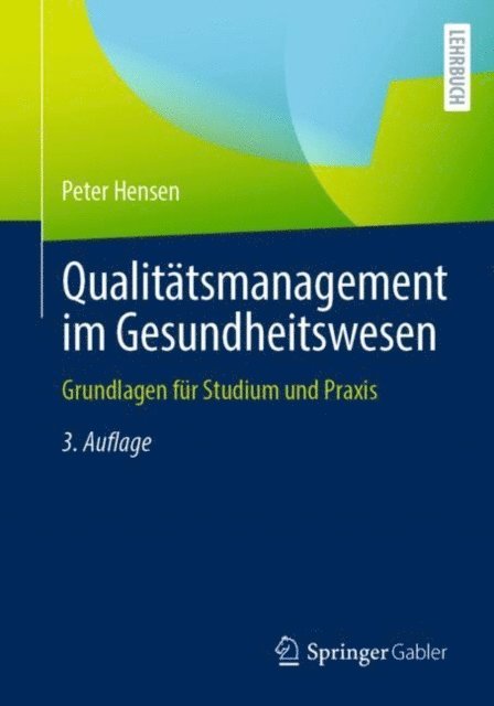 Peter Hensen - Qualitätsmanagement im Gesundheitswesen, E-bok