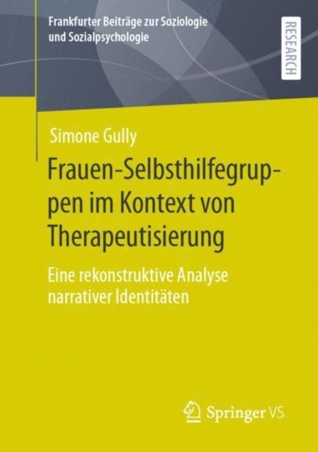 Simone Gully - Frauen-Selbsthilfegruppen im Kontext von Therapeutisierung, E-bok