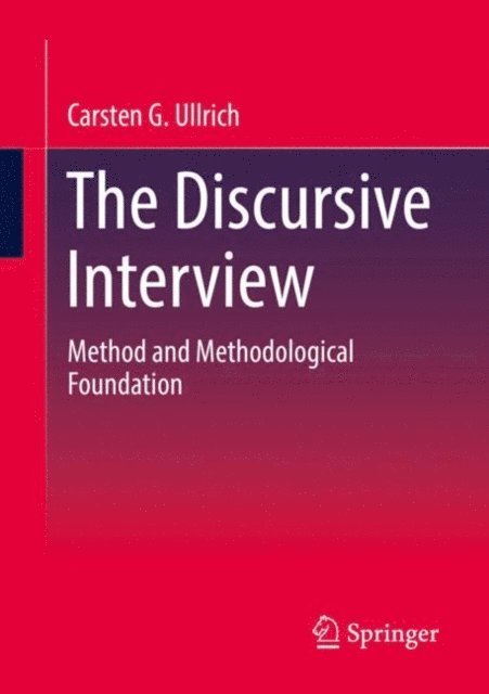 Carsten G. Ullrich - Discursive Interview, E-bok