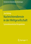 Nachrichtendienste in der Weltgesellschaft