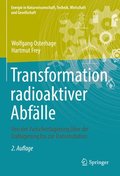 Transformation radioaktiver Abflle