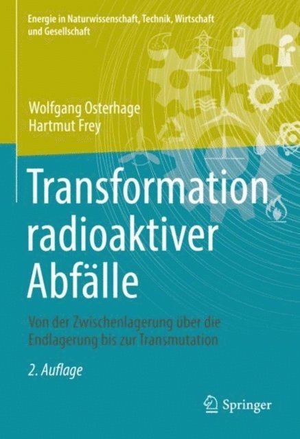 Hartmut Frey, Wolfgang Osterhage - Transformation radioaktiver Abfälle, E-bok
