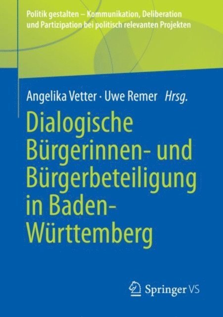 Uwe Remer, Angelika Vetter - Dialogische Bürgerinnen- und Bürgerbeteiligung in Baden-Württemberg, E-bok