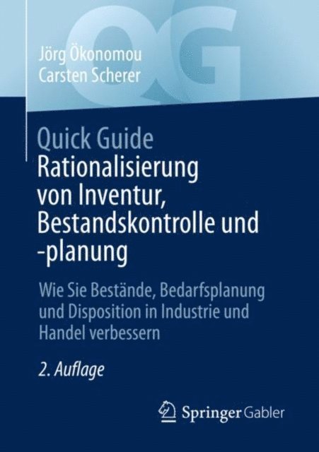 Carsten Scherer, Jorg Okonomou - Quick Guide Rationalisierung von Inventur, Bestandskontrolle und -planung, E-bok