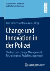 Change und Innovation in der Polizei 