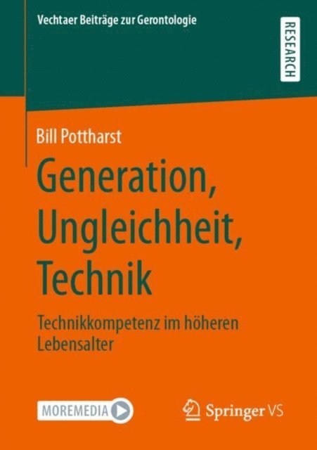 Bill Pottharst - Generation, Ungleichheit, Technik, E-bok