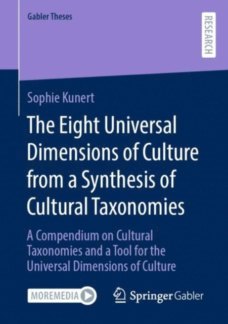 Sophie Kunert - Eight Universal Dimensions of Culture from a Synthesis of Cultural Taxonomies, E-bok
