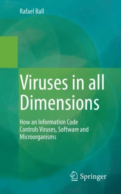 Rafael Ball - Viruses in all Dimensions, E-bok