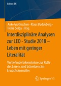Interdisziplin�re Analysen zur LEO - Studie 2018 - Leben mit geringer Literalit�t
