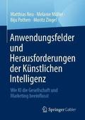 Anwendungsfelder und Herausforderungen der Knstlichen Intelligenz