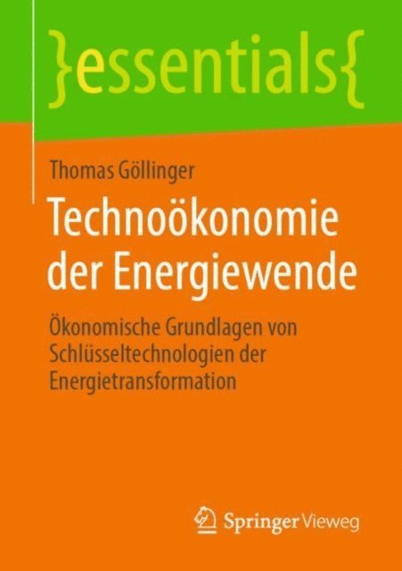 Thomas Gollinger - Technoökonomie der Energiewende, E-bok