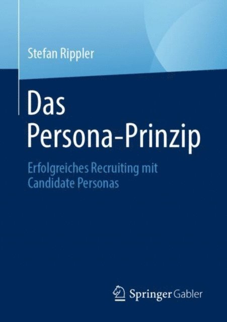 Stefan Rippler - Das Persona-Prinzip, E-bok