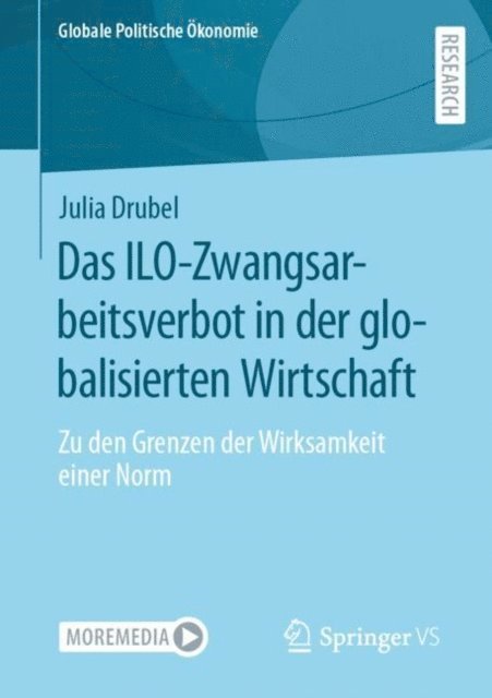 Julia Drubel - Das ILO-Zwangsarbeitsverbot in der globalisierten Wirtschaft, E-bok