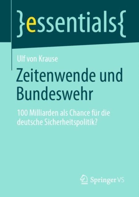 Ulf von Krause - Zeitenwende und Bundeswehr, E-bok