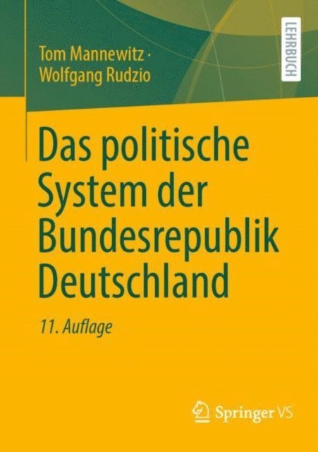 Wolfgang Rudzio, Tom Mannewitz - Das politische System der Bundesrepublik Deutschland, E-bok