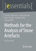 Methods for the Analysis of Stone Artefacts 