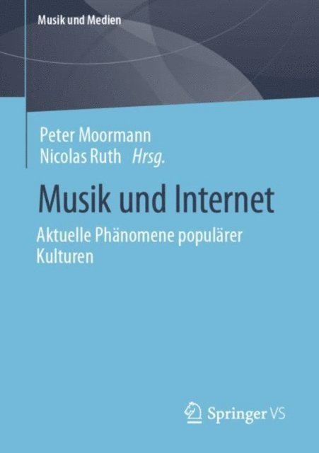 Nicolas Ruth, Peter Moormann - Musik und Internet, E-bok