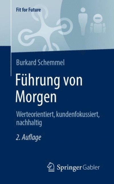 Burkard Schemmel - Führung von Morgen, E-bok