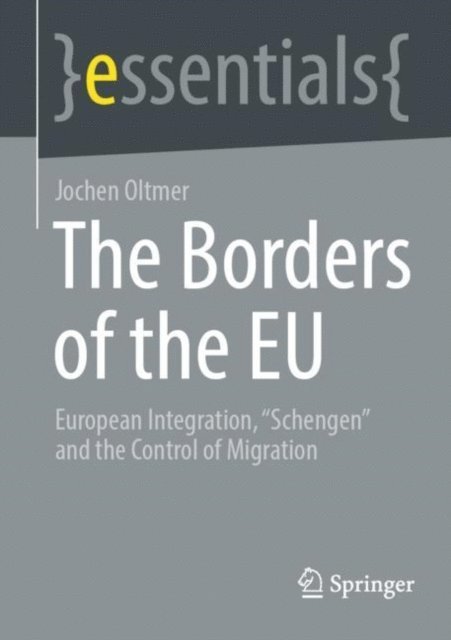 Jochen Oltmer - Borders of the EU, E-bok