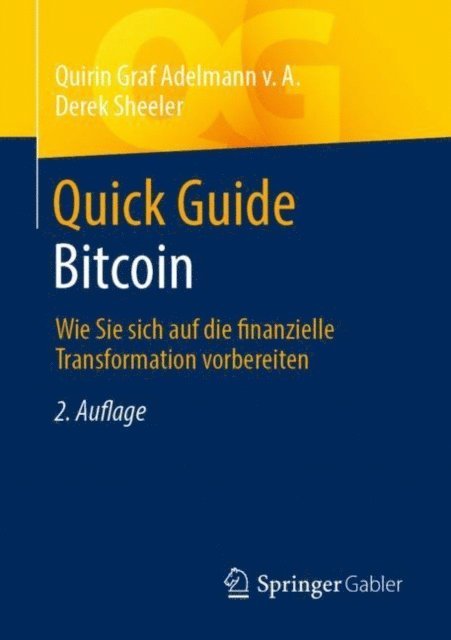 Derek Sheeler, Quirin Graf Adelmann v. A. - Quick Guide Bitcoin, E-bok