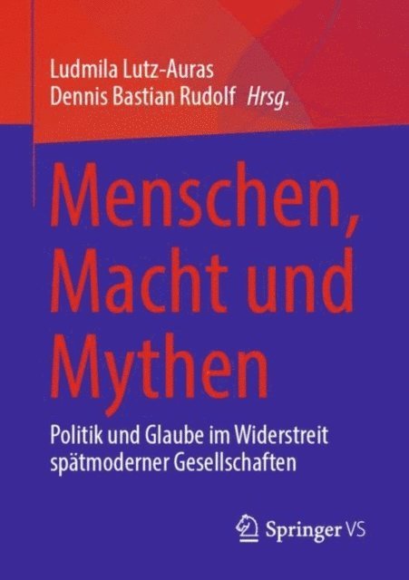 Dennis Bastian Rudolf, Ludmila Lutz-Auras - Menschen, Macht und Mythen, E-bok