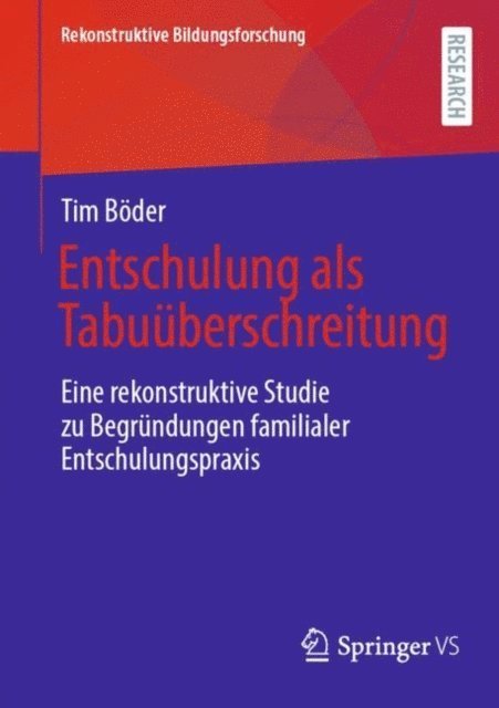 Tim Boder - Entschulung als Tabuüberschreitung, E-bok