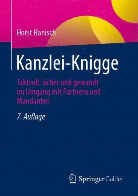 Horst Hanisch - Kanzlei-Knigge, E-bok. Tillgänglighet: Lägg i varukorg