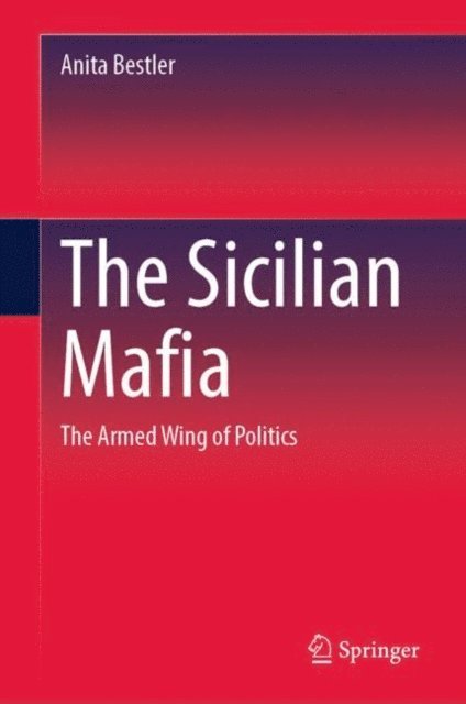 Anita Bestler - Sicilian Mafia, E-bok
